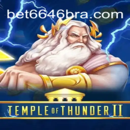 Descubra o Universo de Temple of Thunder II: Uma Experiência Incomparável em Bet6646.COM