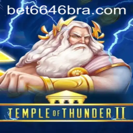 Descubra o Universo de Temple of Thunder II: Uma Experiência Incomparável em Bet6646.COM